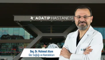Doç. Dr. Mahmut Atum, Özel Adatıp Hastanesi Göz Hastalıkları Bölümünde göreve başladı