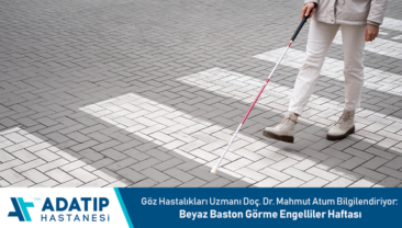 Beyaz Baston Haftası’nda Göz Sağlığı Uyarısı