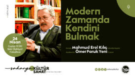 Sakarya’da Modern Dönemde Kendini Tanıma ve Anlam Üzerine Söyleşi Gerçekleşecek